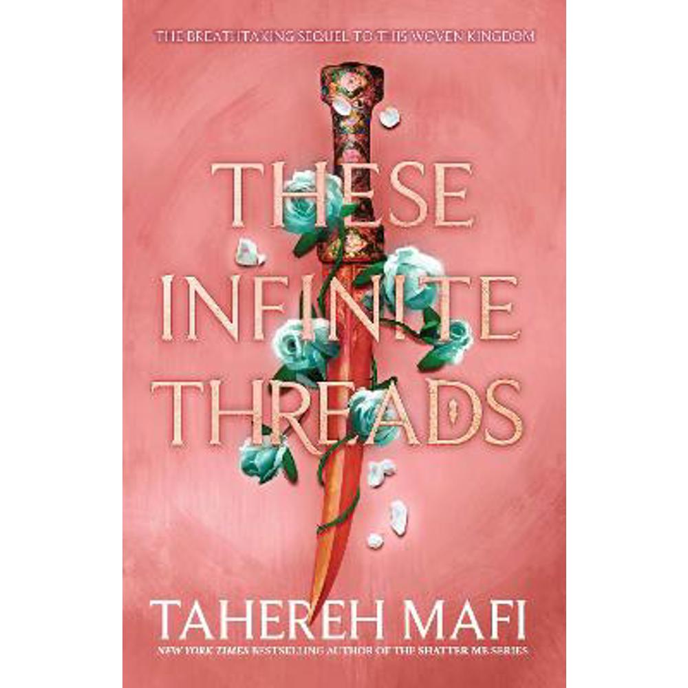 These Infinite Threads (This Woven Kingdom) (Paperback) - Tahereh Mafi